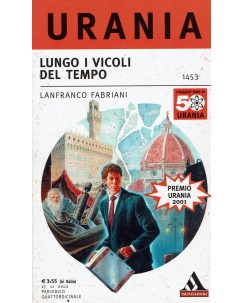 Urania 1453 di Lanfranco Fabriani lungo i vicoli del tempo ed. Mondadori A70