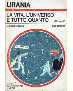 Urania  973 di Douglas Adams la vita l'universo e tutto quanto ed. Mondadori A15