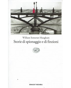 William Somerset Maugham : storie spionaggio e finzioni ed. Einaudi A55