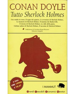 Conan Doyle : tutto su Sherlock Holmes ed. Newton Grandi Tascabili A71