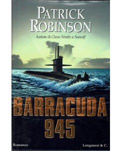 Patrick Robinson : barracuda 945 ed. Longanesi A71