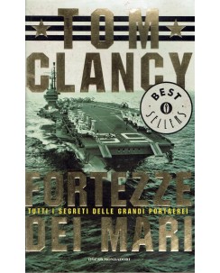 Tom Clancy : fortezze dei mari ed. Oscar Mondadori A71