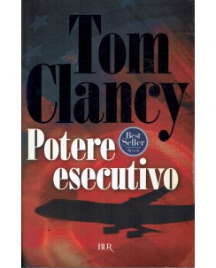 Tom Clancy : potere esecutivo ed. Bur A66