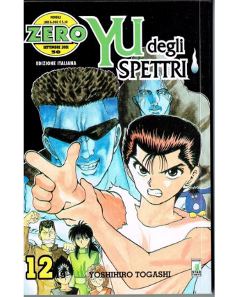 Yu degli Spettri n.12 ed.Star Comics NUOVO*