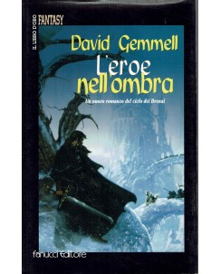 Collana libro oro fantasy David Gemmell : l'eroe nell'ombra ed. Fanucci A53