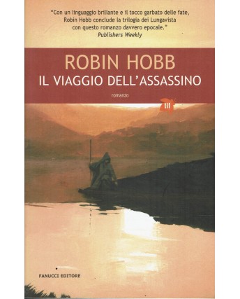 Robin Hobb : il viaggio dell'assasino ed. Fanucci A98