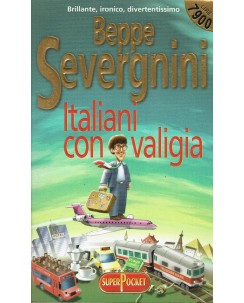 Beppe Severgnini : italiani con valigia ed. SuperPocket A94