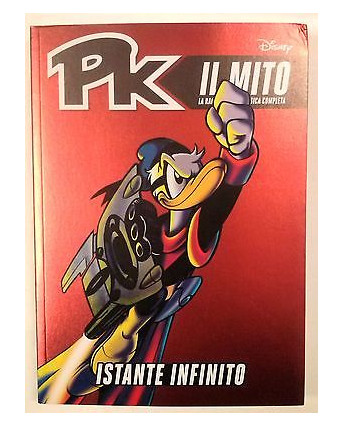 PK Il Mito N. 17 Istante infinito - PK- Paperinik New Adventures - Cor. Sera