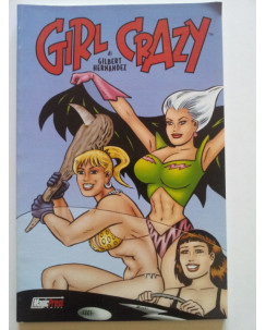 Girl Crazy di Gilbert Hernandez - ed. Magic Press OFFERTA -70%!!!