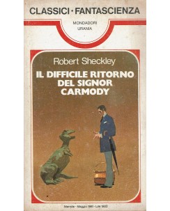 Classici Urania   50 Robert Sheckley : difficile ritorno ed. Mondadori A25