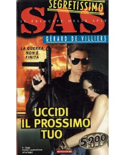 Segretissimo SAS 1344 Gerard De Villiers : uccidi prossimo tuo ed. Mondadori A76