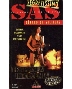 Segretissimo SAS 1331 Gerard De Villiers : trappola in Cecenia ed. Mondadori A63