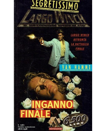 Segretissimo Largo Winch 1361 Van Hamme : inganno finale ed. Mondadori A63
