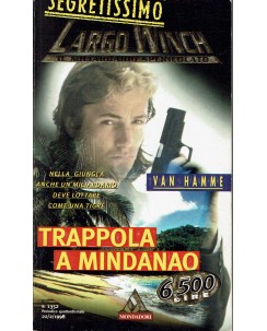 Segretissimo Largo Winch 1352 Van Hamme : trappola a Mindanao ed. Mondadori A63