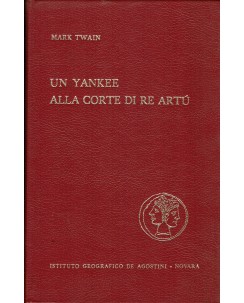 Mark Twain : un yankee alla corte di re Artù ed. De Agostini A62