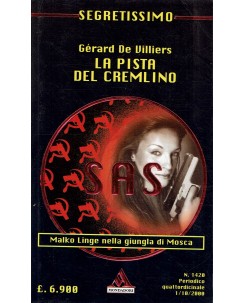 Segretissimo SAS 1428 Gerard De Villiers : pista del cremlino ed. Mondadori A72