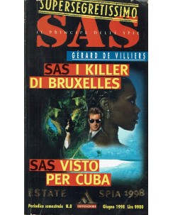 Supersegretissimo SAS    8 Gerard De Villiers : visto per Cuba ed. Mondadori A72