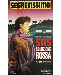 Segretissimo 1207 Gerard De Villiers : Sas soluzione rossa ed. Mondadori A72