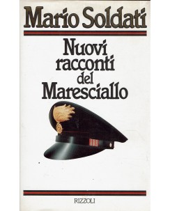 Mario Saldati : nuovi racconti del Maresciallo ed. Rizzoli A30
