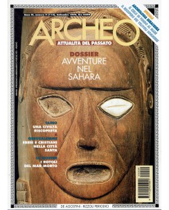 Archeo n. 115 anno '94 avventure nel Sahara ed. De Agostini FF05