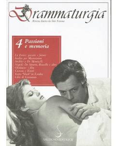 Siro Ferrone : drammaturgia 4 passioni e memoria ed. Salerno Editrice A48