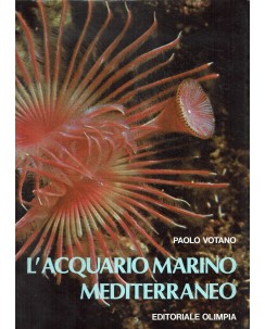 Paolo Votano : l'acquario marino Mediterraneo ed. Olimpia A31