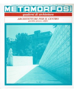 Mefamorfosi quaderni architettura 28 ed. The City Asa A31