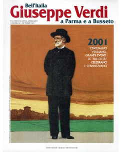 Bell'Italia  60 dic. 2000 Giuseppe Verdi a Parma e Busseto ed. Mondadori FF12