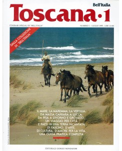 Bell'Italia   1 lug. 1995 Toscana 1 ed. Mondadori FF04