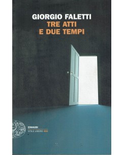 Giorgio Faletti : tre atti e due tempi ed. Einaudi A80