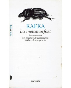 Kafka : la metamorfosi ed. A. Vallardi A52
