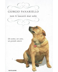 Giorgio Panariello : non ti lascierò mai solo ed. Mondadori A80