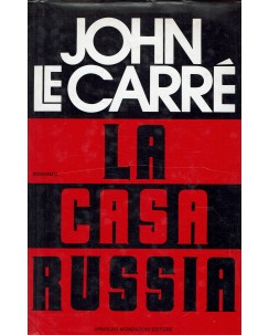 John Le Carrè : la casa Russia ed. Mondadori A73