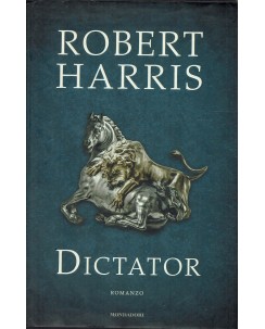 Robert Harris : dictator ed. Mondadori A55