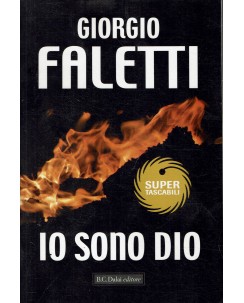 Giorgio Faletti : io sono Dio ed. B.C. Dalai A55