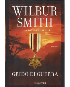 Wilbur Smith : grido di guerra ed. Longanesi A48