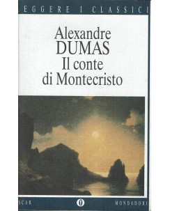 Alexandre Dumas : il conte di Montecristo ed. Oscar Mondadori A59