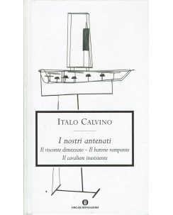 Italo Calvino : i nostri antenati ed. Oscar Mondadori A40