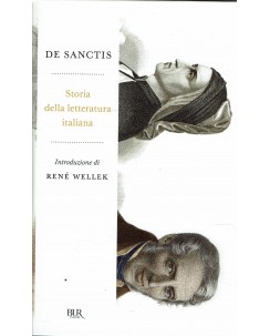 Rene Wellek : de sanctis storia della letteratura italiana ed. Bur Rizzoli A88