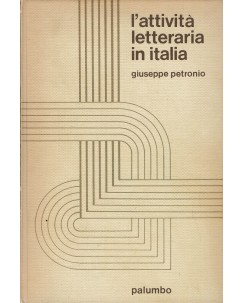 Giuseppe Petronio : l'attività letteraria in Italia ed. Palumbo A46