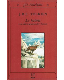 J. R. R. Tolkien : lo hobbit o riconquista del tesoro ed. Adelphi A49