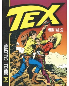 TEX MONTALES di Bonelli Galeppini ed. Bonelli BO02