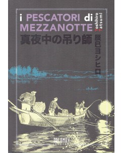 I pescatori di mezzanotte di Yoshihiro Tatsumi ed. Oblomov Edizioni FU06