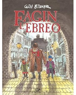 Fagin l'ebreo di Will Eisner ed. 001 Edizioni FU03