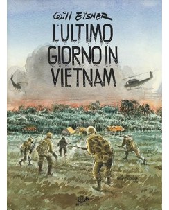 L'ultimo giorno in Vietnam di Will Eisner ed. 001 Edizioni FU03