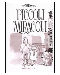 Piccoli miracoli di Will Eisner ed. Fandango Libri FU05