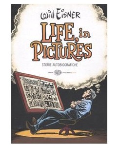 Life in pictures di Will Eisner ed. Einaudi FU20