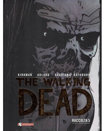 The walking dead raccolta 5 di Kirman e Adlard ed. Salda Press BO03