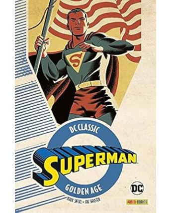 Dc Classic Superman golden age di Siegel e Shuster ed. Panini Comics FU20
