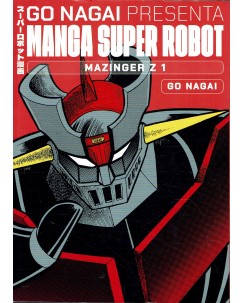 Go Nagai presenta manga super robot Mazinger Z 1 NUOVO ed. JPOP